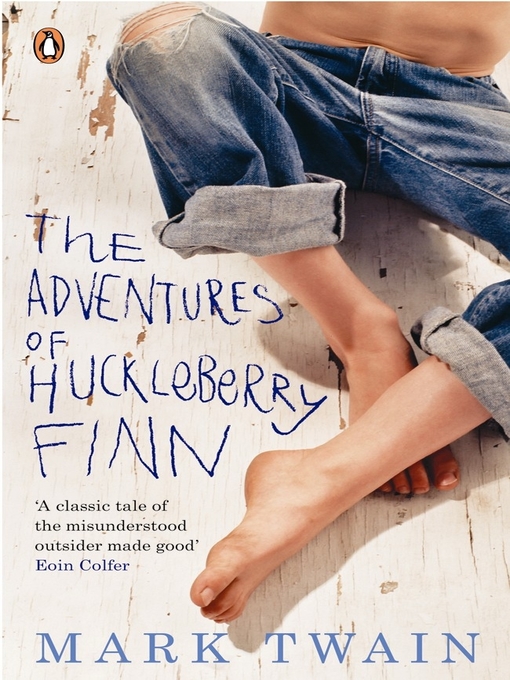 Title details for The Adventures of Huckleberry Finn by Mark Twain - Available